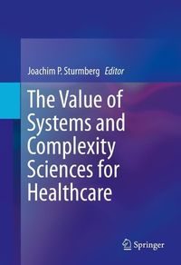 Produktbild: The Value of Systems and Complexity Sciences for Healthcare