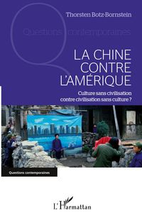 Produktbild: La Chine contre l'Am&eacute;rique