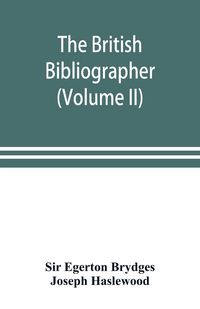 Produktbild: The British bibliographer (Volume II)