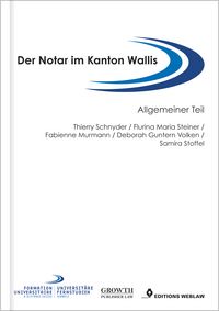 Produktbild: Der Notar im Kanton Wallis