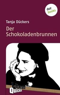 Produktbild: Der Schokoladenbrunnen - Literatur-Quickie