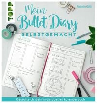 Produktbild: Mein Bullet Diary selbstgemacht. So wird dein Kalender zum Kreativbuch