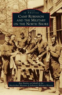Produktbild: Camp Robinson and the Military on the North Shore