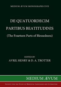 Produktbild: De quatuordecim partibus beatitudinis (The Fourteen Parts of Blessedness)