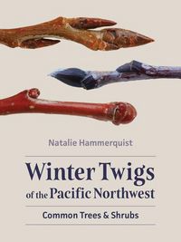 Produktbild: Winter Twigs of the Pacific Northwest