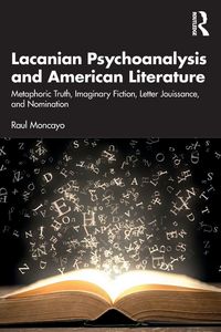 Produktbild: Lacanian Psychoanalysis and American Literature