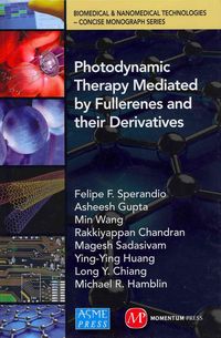 Produktbild: Photodynamic Therapy Mediated by Fullerenes and their Derivatives