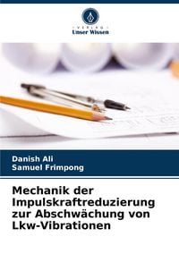 Produktbild: Mechanik der Impulskraftreduzierung zur Abschw&auml;chung von Lkw-Vibrationen