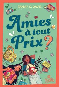 Produktbild: Bestie - Amies &agrave; tout prix ?