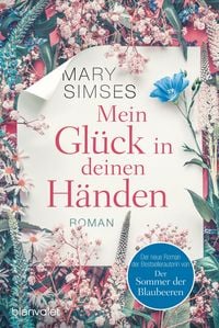 Produktbild: Mein Gl&uuml;ck in deinen H&auml;nden