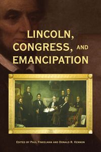 Produktbild: Lincoln, Congress, and Emancipation