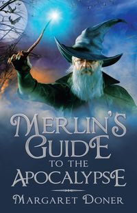 Produktbild: Merlin's Guide to the Apocalypse