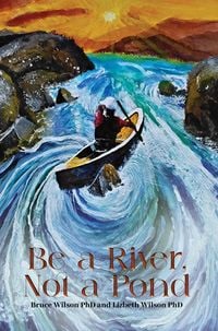 Produktbild: Be a River, Not a Pond
