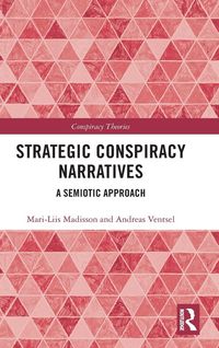 Produktbild: Strategic Conspiracy Narratives