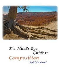 Produktbild: Mind's Eye Guide to Composition: Book One