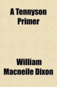 Produktbild: A Tennyson Primer; With a Critical Essay