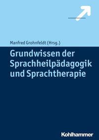 Produktbild: Grundwissen der Sprachheilp&auml;dagogik und Sprachtherapie