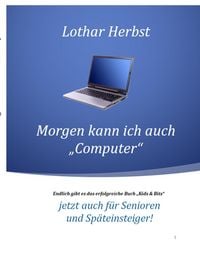 Produktbild: Morgen kann ich auch "Computer"