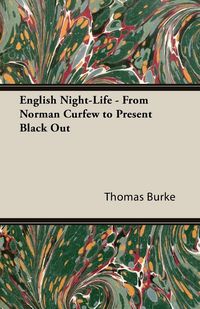 Produktbild: English Night-Life - From Norman Curfew to Present Black Out