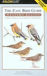 Produktbild: The Easy Bird Guide: Western Region: A Quick Identification Guide for All Birders