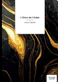 Produktbild: L onyx de l aube