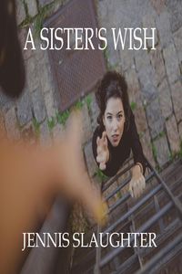 Produktbild: A Sister's Wish