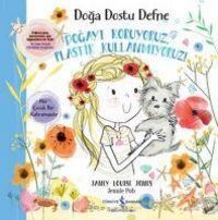 Produktbild: Doga Dostu Defne - Dogayi Koruyoruz, Plastik Kullanmiyoruz
