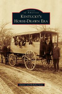 Produktbild: Kentucky's Horse-Drawn Era