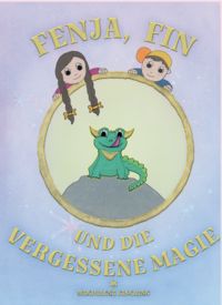 Produktbild: Fenja, Fin und die vergessene Magie