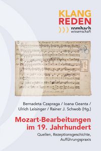 Produktbild: Mozart-Bearbeitungen im 19. Jahrhundert