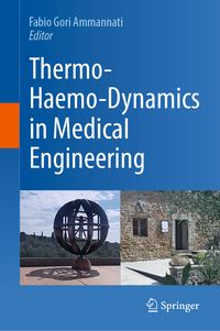 Produktbild: Thermo-Haemo-Dynamics in Medical Engineering