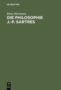 Produktbild: Die Philosophie J.-P. Sartres