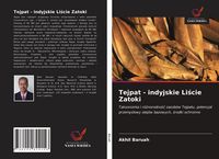 Produktbild: Tejpat - indyjskie Li&iquest;cie Zatoki