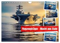 Produktbild: Flugzeugtr&auml;ger - Macht aus Stahl (Wandkalender 2027 DIN A4 quer), CALVENDO Monatskalender