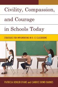 Produktbild: Civility, Compassion, and Courage in Schools Today