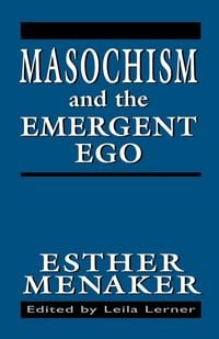 Produktbild: Masochism and the Emergent Ego