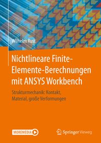 Produktbild: Nichtlineare Finite-Elemente-Berechnungen mit ANSYS Workbench