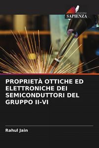 Produktbild: Propriet&agrave; Ottiche Ed Elettroniche Dei Semiconduttori Del Gruppo Ii-Vi