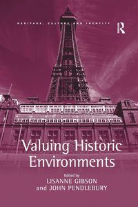 Produktbild: Valuing Historic Environments