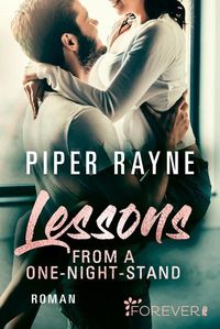 Bild vom Artikel Lessons from a One-Night-Stand vom Autor Piper Rayne