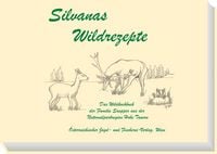 Produktbild: Silvanas Wildrezepte