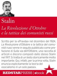 Produktbild: La Rivoluzione d'Ottobre e la tattica dei comunisti russi