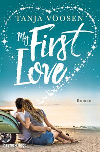 My First Love von Tanja Voosen