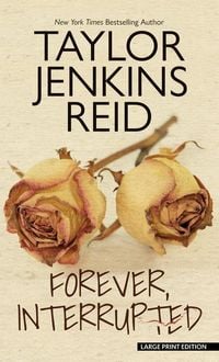 Bild vom Artikel Forever, Interrupted vom Autor Taylor Jenkins Reid