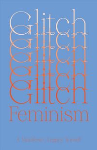 Produktbild: Glitch Feminism