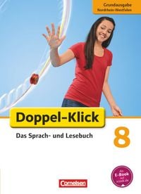Produktbild: Doppel-Klick - Das Sprach- und Lesebuch - Grundausgabe Nordrhein-Westfalen - 8. Schuljahr