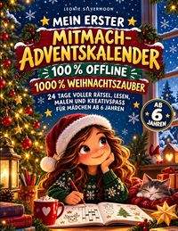Produktbild: Mein erster Mitmach-Adventskalender - 100% Offline 1000% Weihnachtszauber