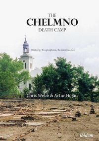 Produktbild: The Chelmno Death Camp
