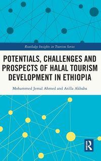 Produktbild: Potentials, Challenges and Prospects of Halal Tourism Development in Ethiopia