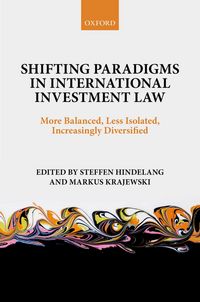 Produktbild: Shifting Paradigms in International Investment Law
